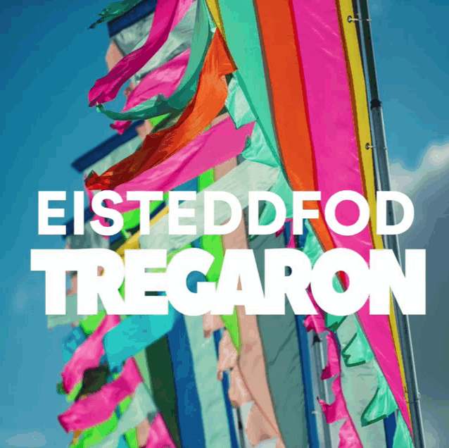 Eisteddfod Tregaron 30 July – 6 August